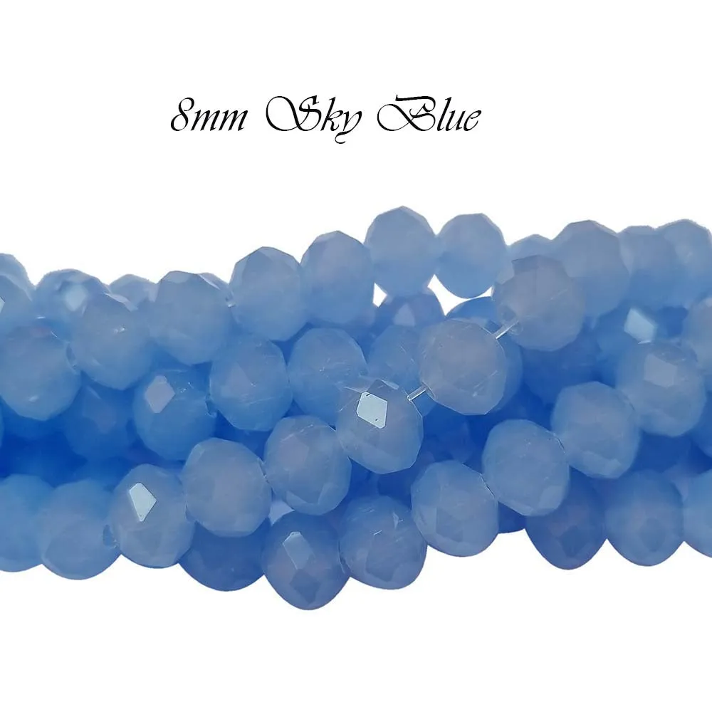 Sky Blue Opaque,  PER LINE 8MM FACETED OPAQUE RONDELLE SHAPED CRYSTAL BEADS